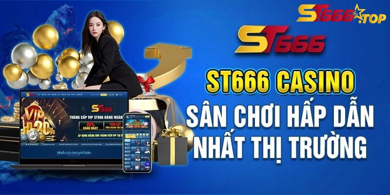 Ưu đãi hấp dẫn cho tân thủ tại ST666